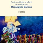 IRLANDA E ALTROVE. Amici, colleghi e allievi in memoria di Rosangela Barone